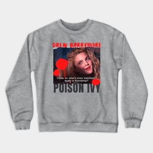 Poison Ivy movie Crewneck Sweatshirt